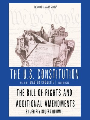 cover image of The Bill of Rights and Additional Amendments